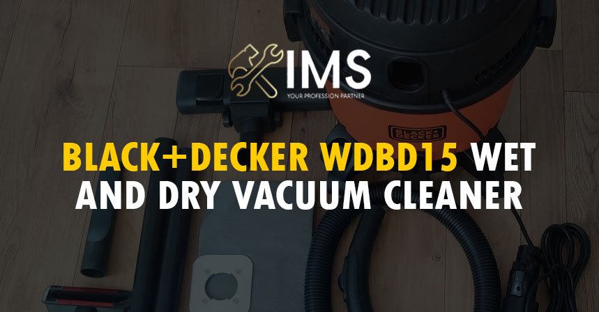 Black+Decker WDBD15 Wet and Dry Vacuum Cleaner blog